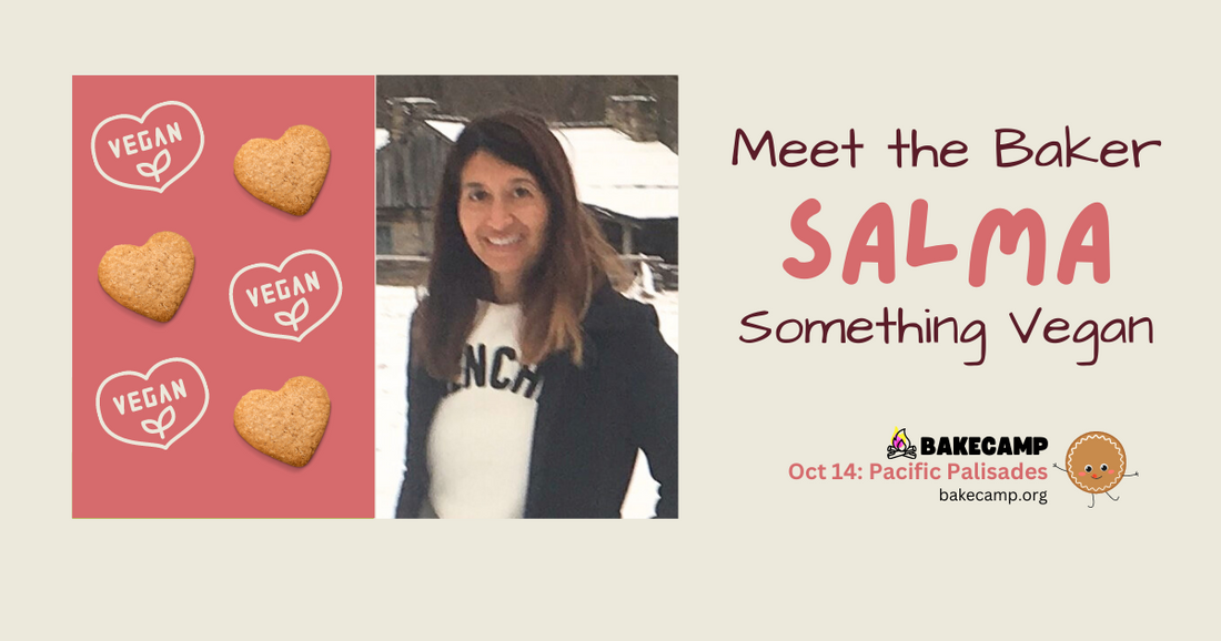 Salma's Vegan Cookies at #BakeCamp LA